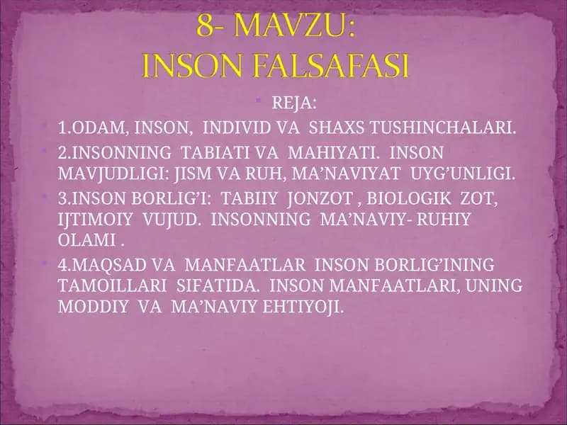 ODAM, INSON, INDIVID VA SHAXS TUSHINCHALARI