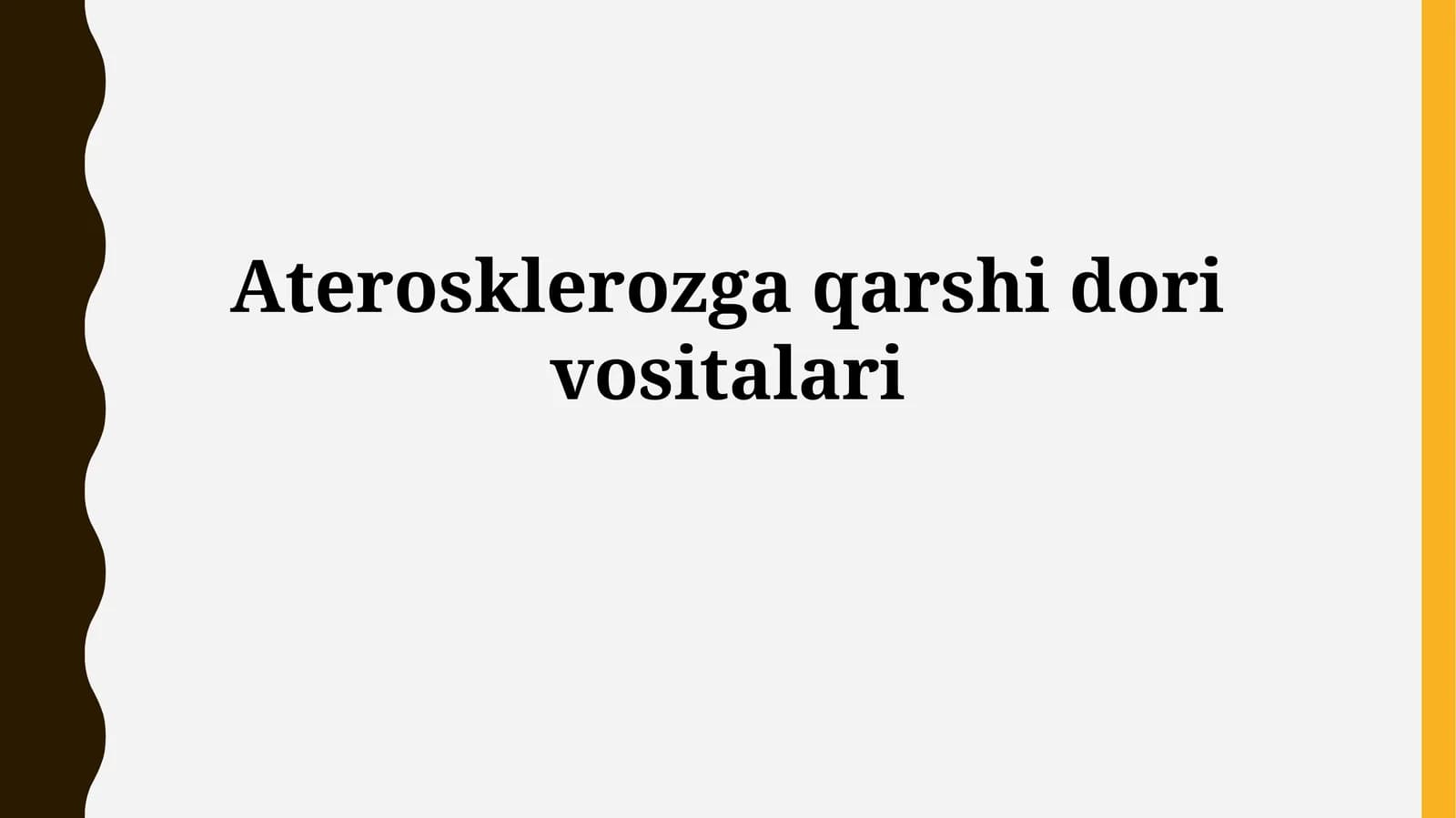 Aterosklerozga qarshidorivositalari