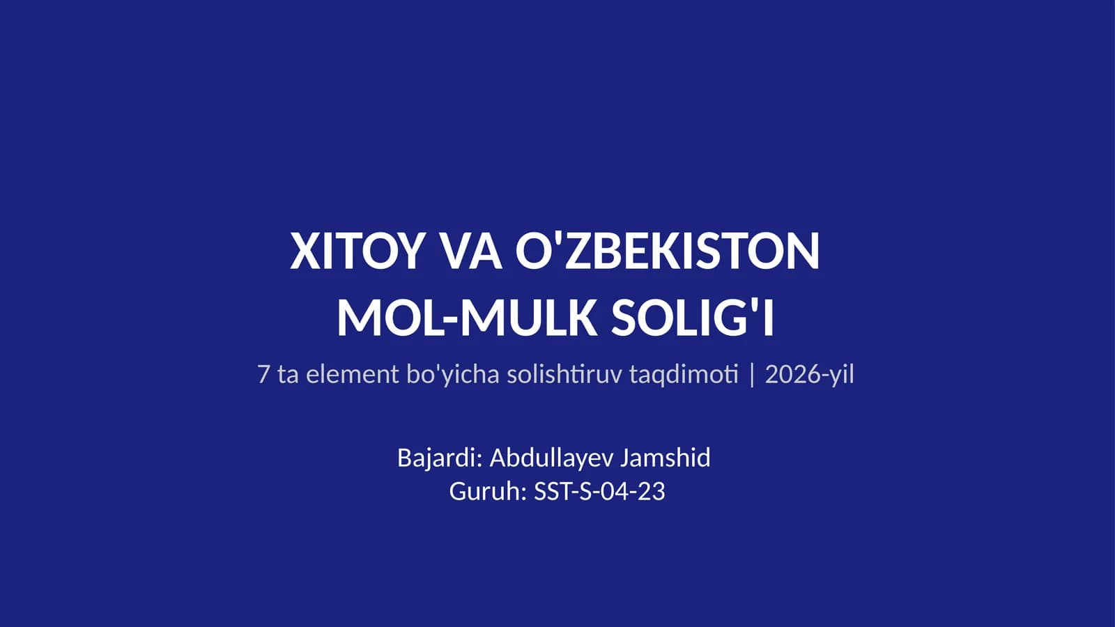 XITOY VA O'ZBEKISTONMOL-MULK SOLIG'I