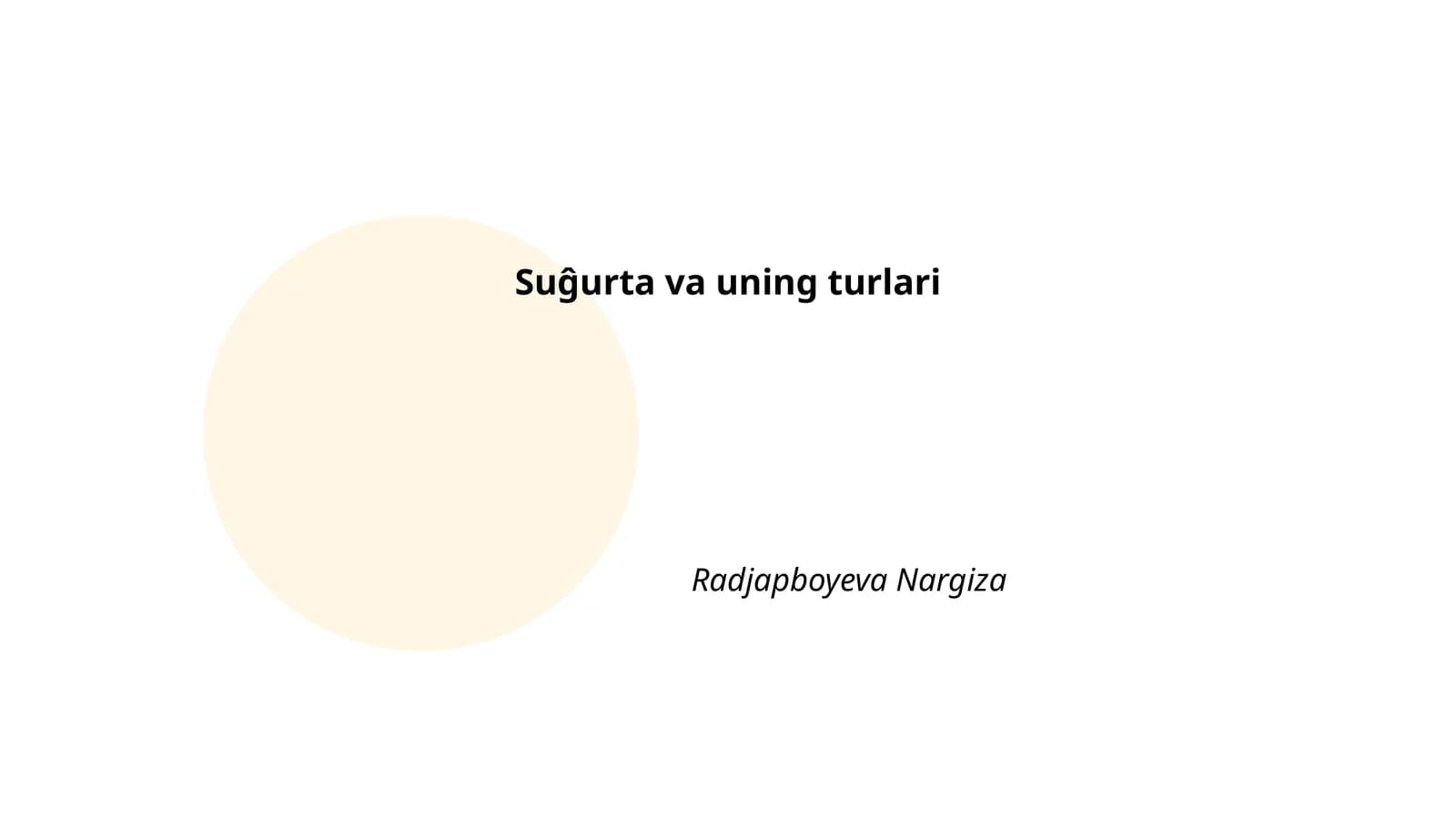 Suĝurta va uning turlari