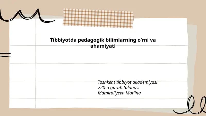 Tibbiyotda pedagogik bilimlarning o‘rni va ahamiyati