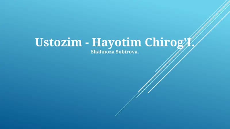 Ustozim - Hayotim Chirog'I