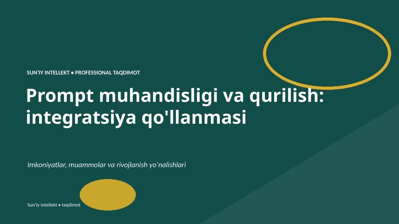 SUNʼIY INTELLEKT PROFESSIONAL TAQDIMOT