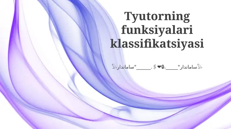 Tyutorning funksiyalari klassifikatsiyasi