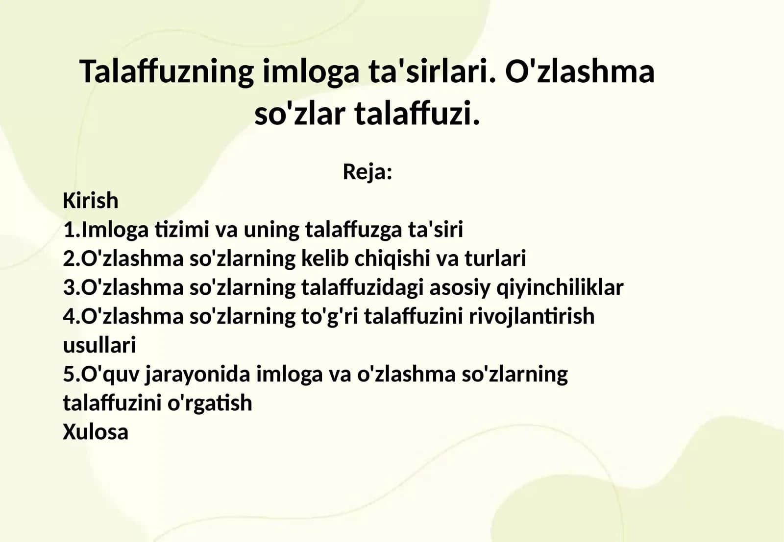 Talaffuzning imloga ta'sirlari. O'zlashma so'zlar talaffuzi