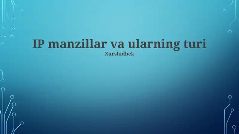 IP manzillar va ularning turi