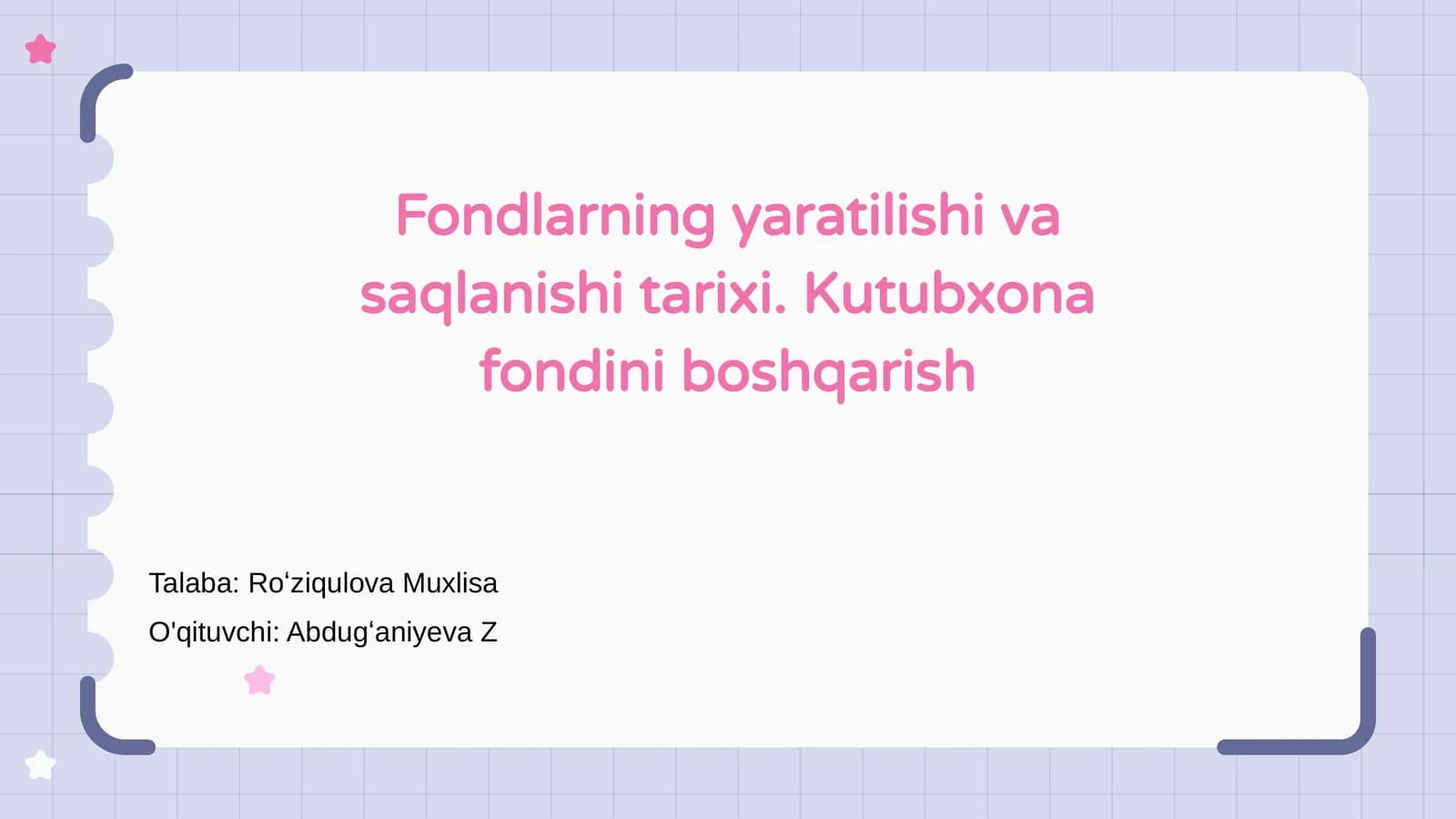 Kutubxona Fondlarining Yaratilishi va Saqlanishi Tarixi