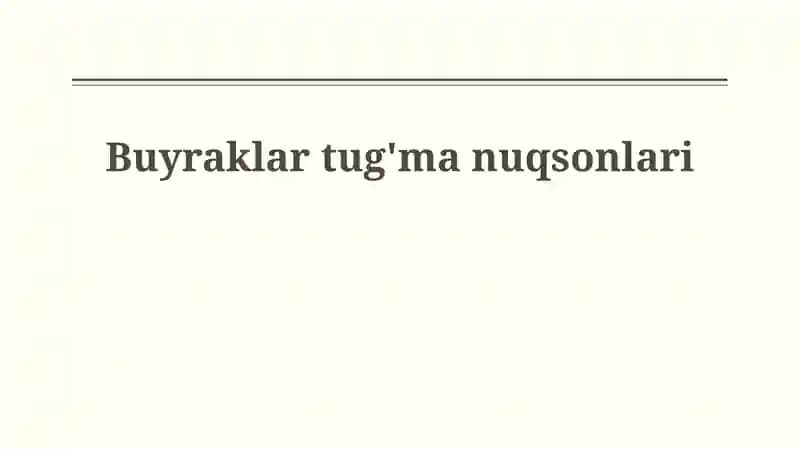 Tug'ma buyrak nuqsonlari