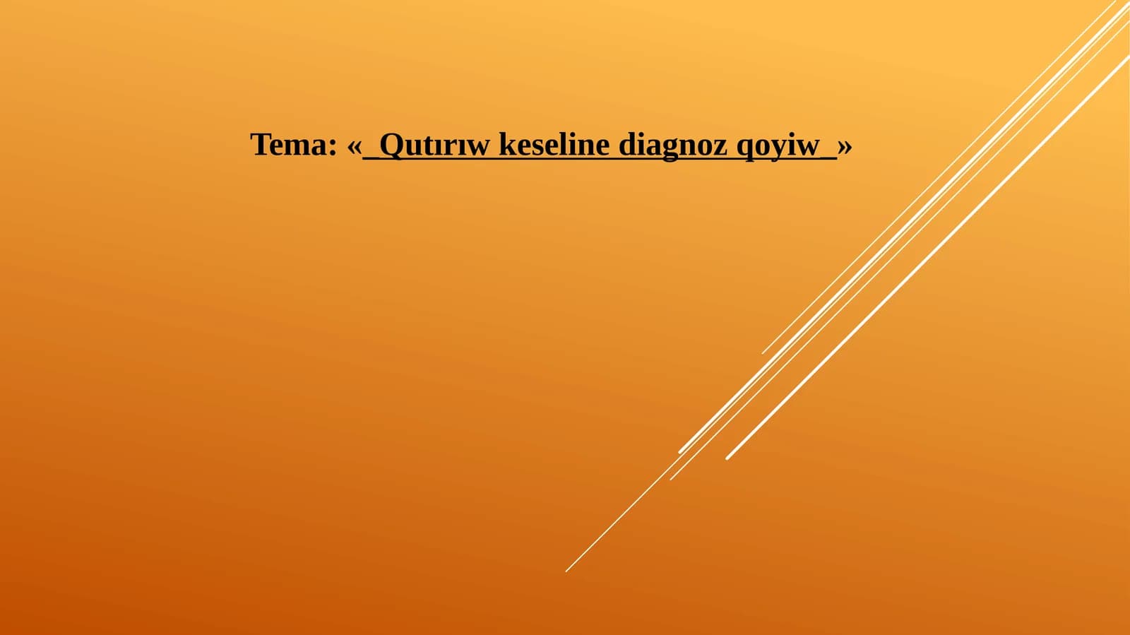 Qutırıw keseline diagnoz qoyiw