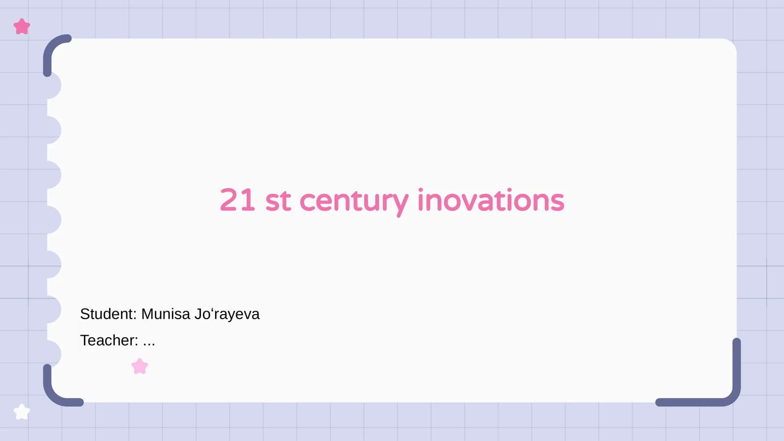 21st Century Innovations