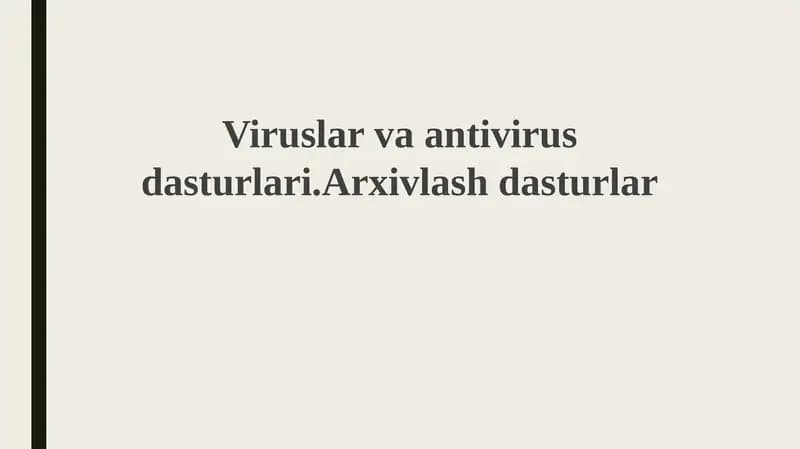 Viruslar va Antivirus Dasturlari
