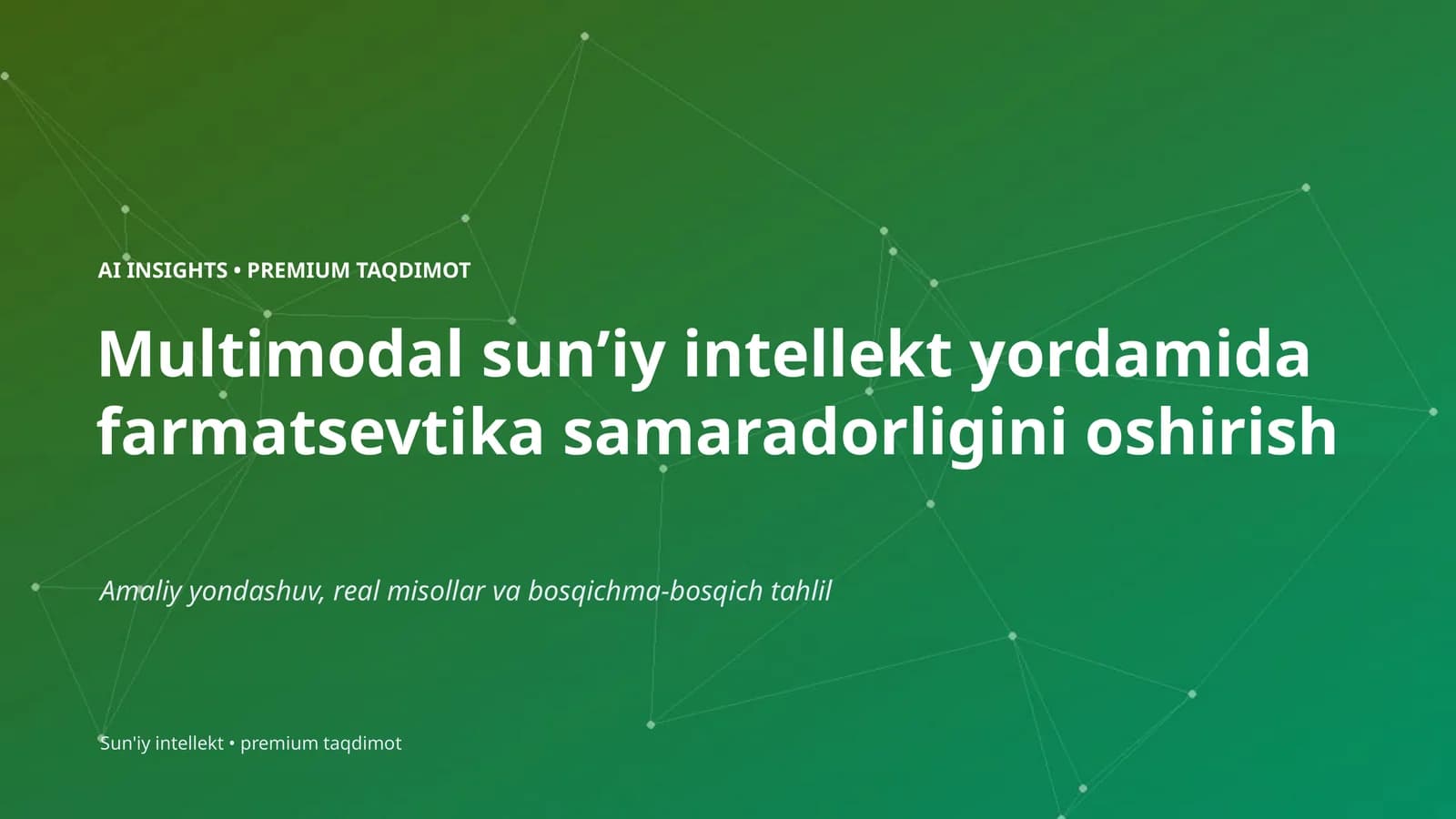 AI INSIGHTS • PREMIUM TAQDIMOT