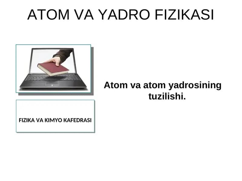 Atom va Yadro Fizikasi