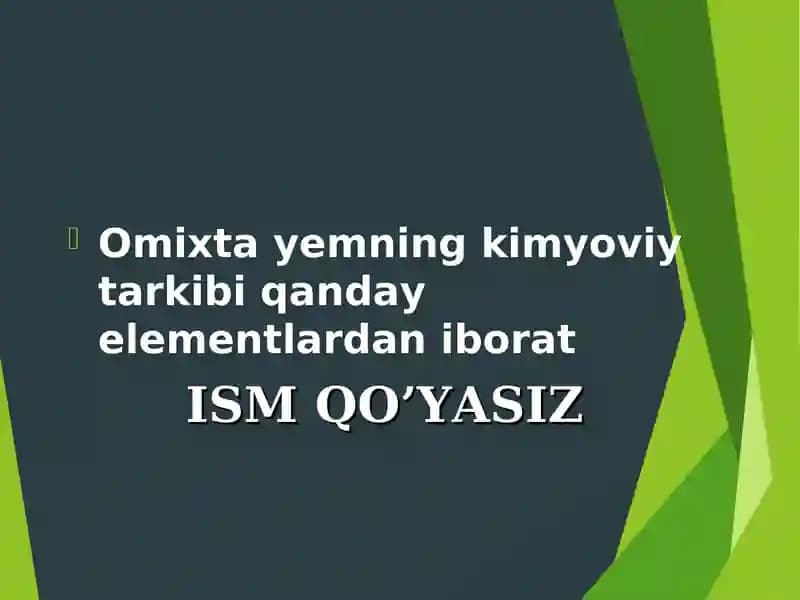 Omuxta yemning kimyoviy tarkibi