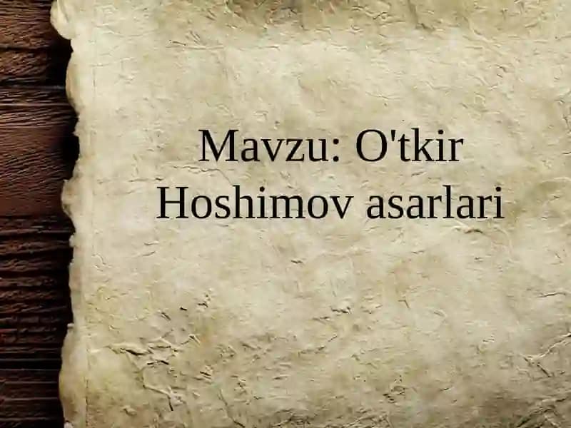 O'tkir Hoshimov asarlari
