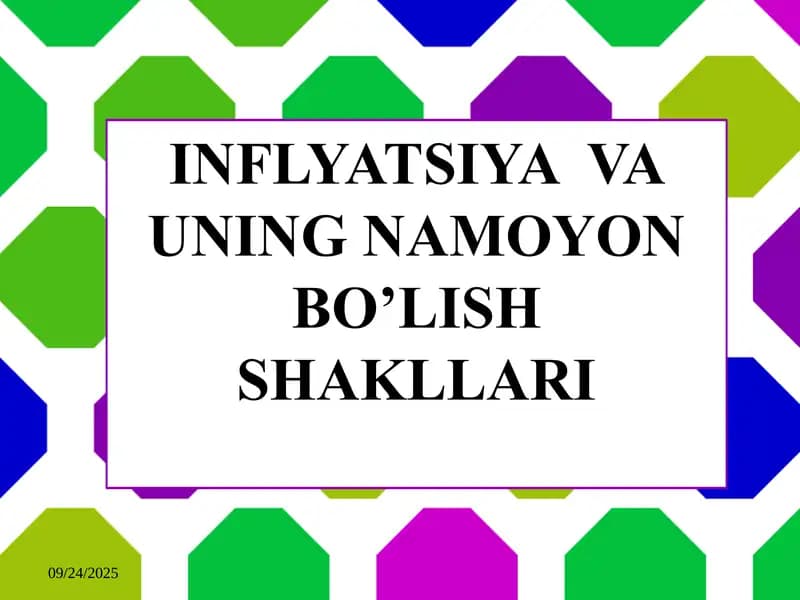 Inflyatsiya va uning namoyon bo’lish shakllari