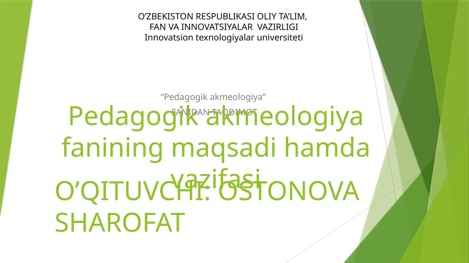Pedagogik akmeologiya fanidan taqdimot