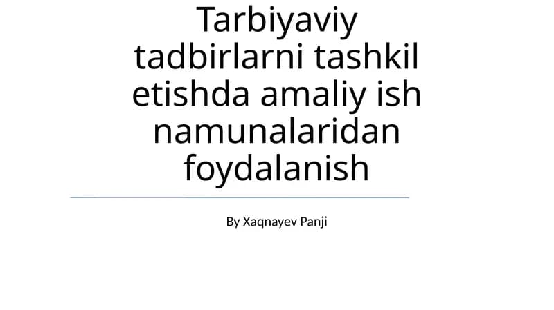 Amaliy ish namunalaridan foydalanish