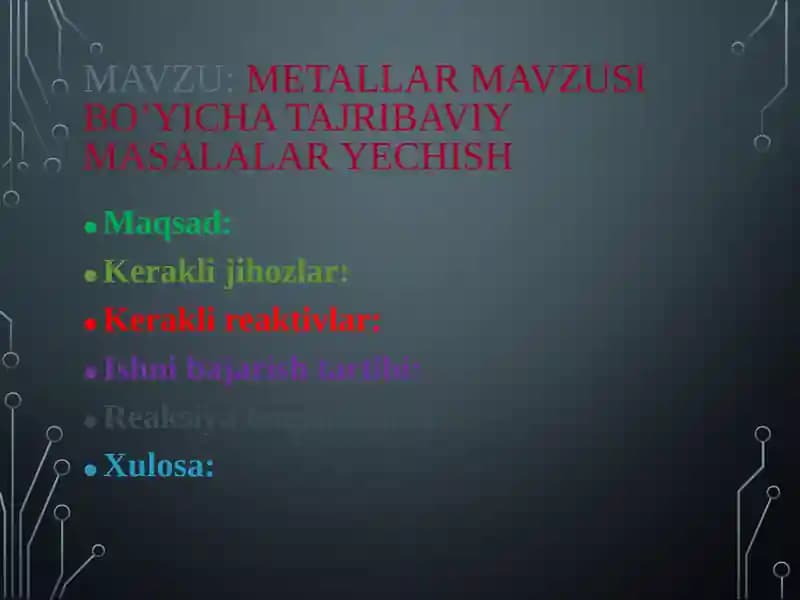 Metallar mavzusi bo’yicha tajribaviy masalalar yechish