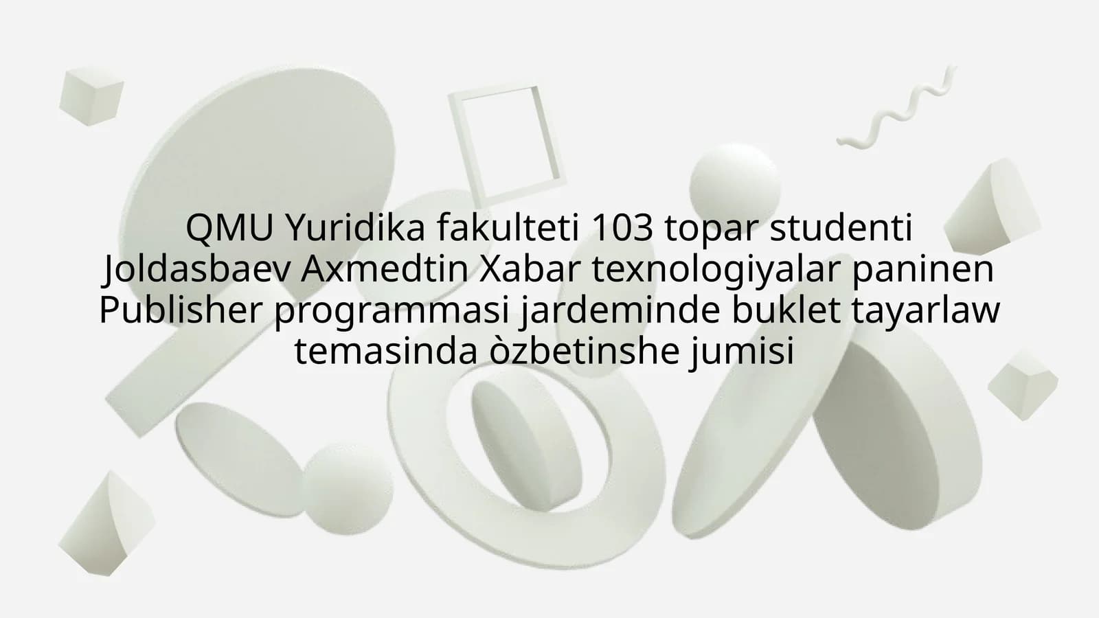 Buklet tayarlaw temasinda òzbetinshe jumisi