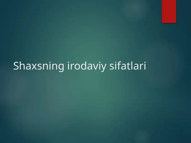 Shaxsning irodaviy sifatlari