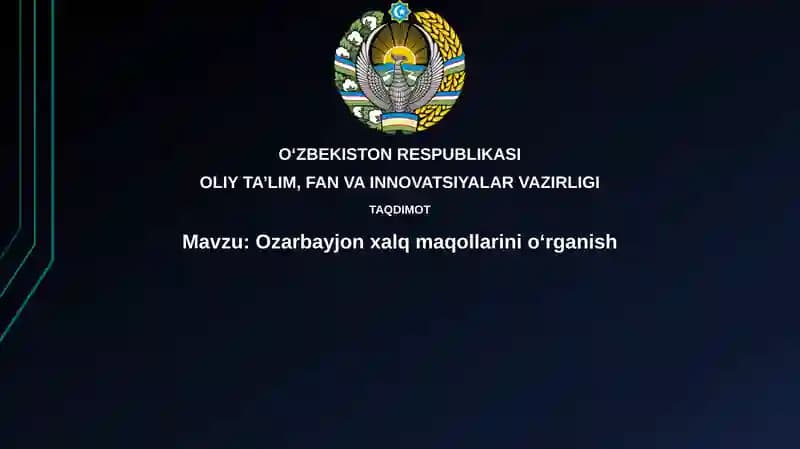 Ozarbayjon xalq maqollarinioʻrganish