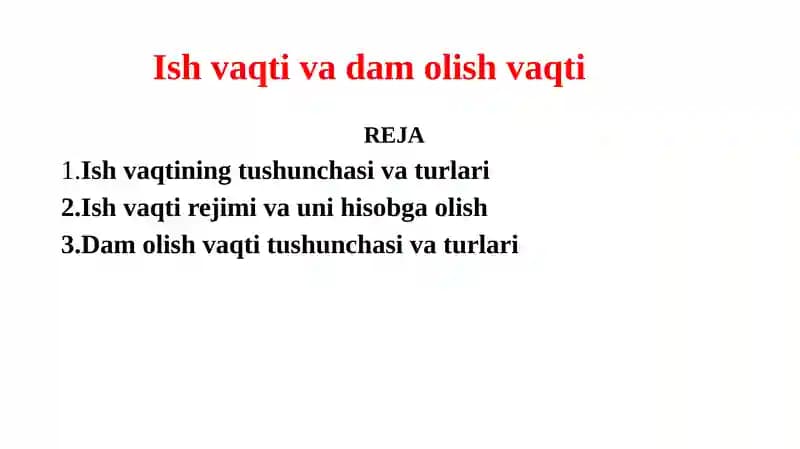 Ish vaqtivadamolish vaqti