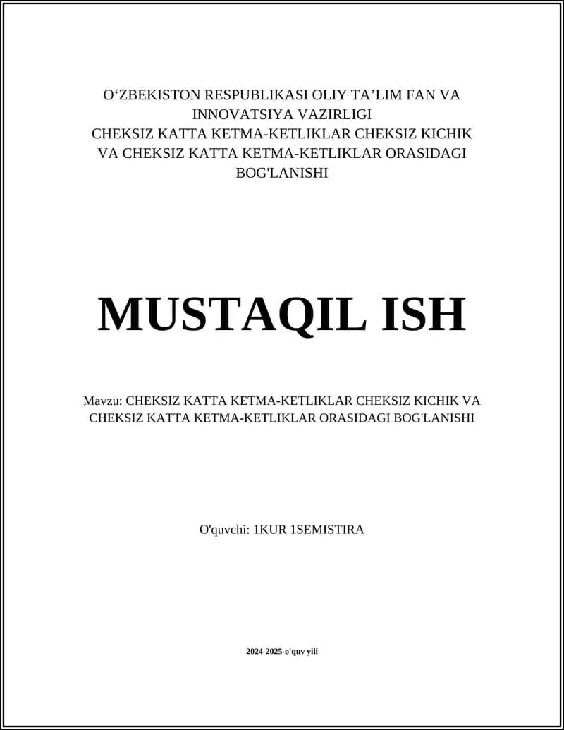 Cheksiz katta ketma-ketliklar tushunchasi