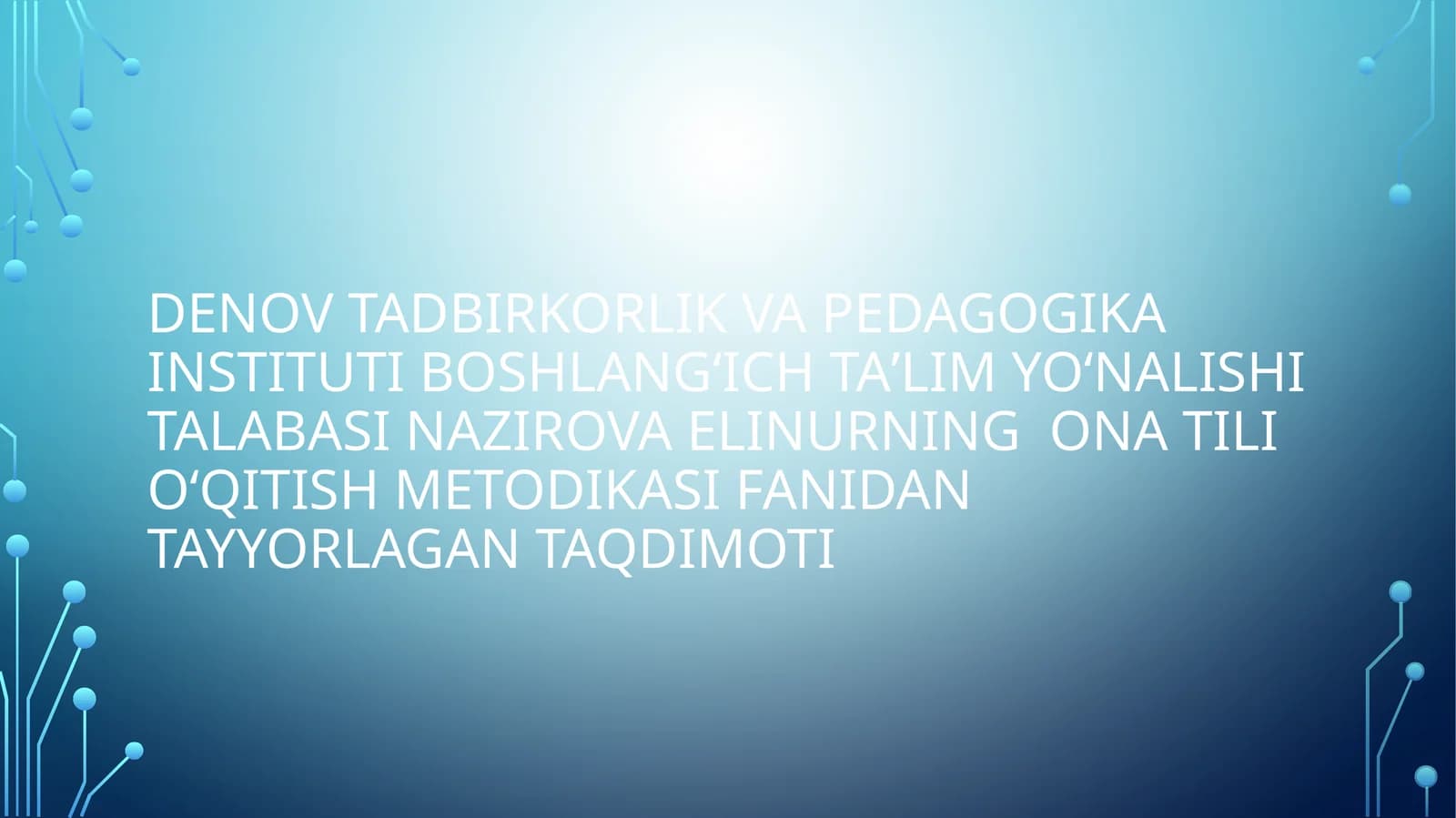 OʻQISH DARSLARIDA QOʻLLANADIGAN METODLARIGA TAVSIF