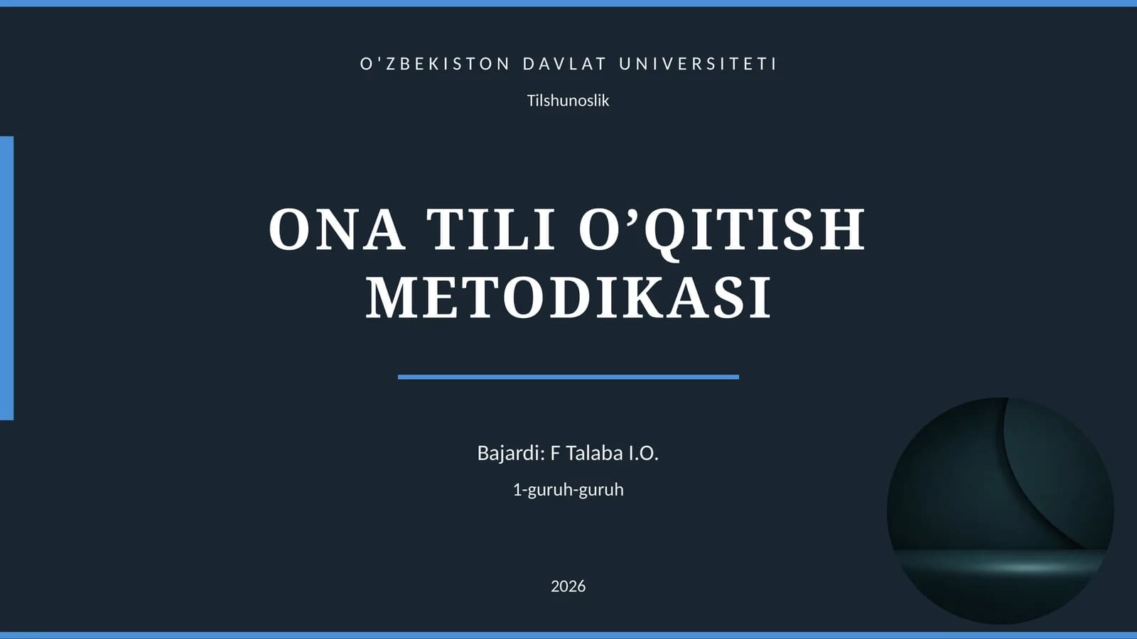 ONA TILI O’QITISH METODIKASI