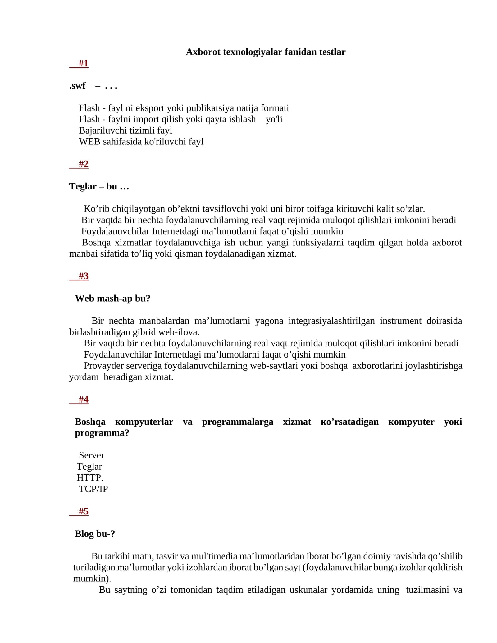 Axborot texnologiyalar fanidan testlar