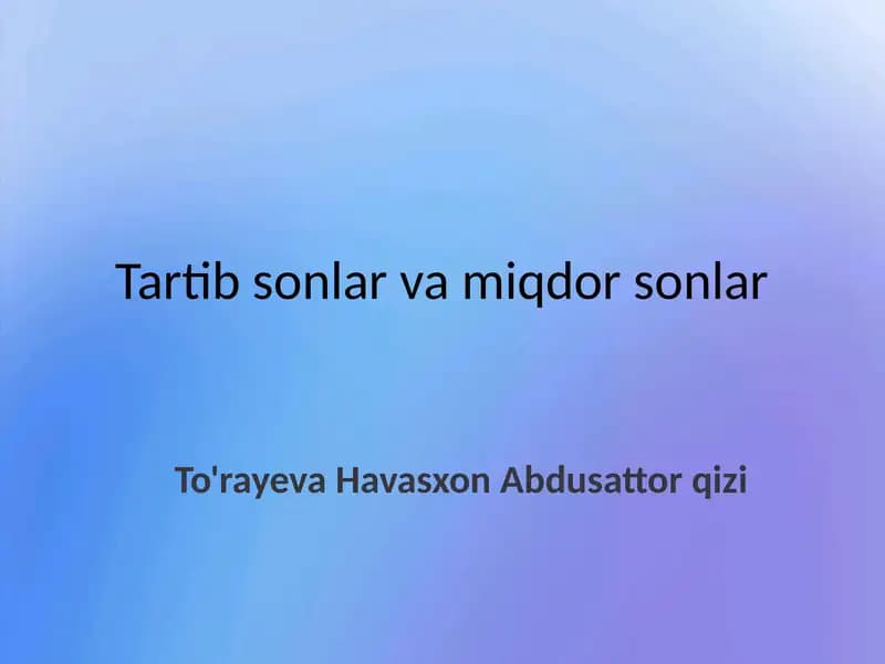Miqdor va tartib sonlar
