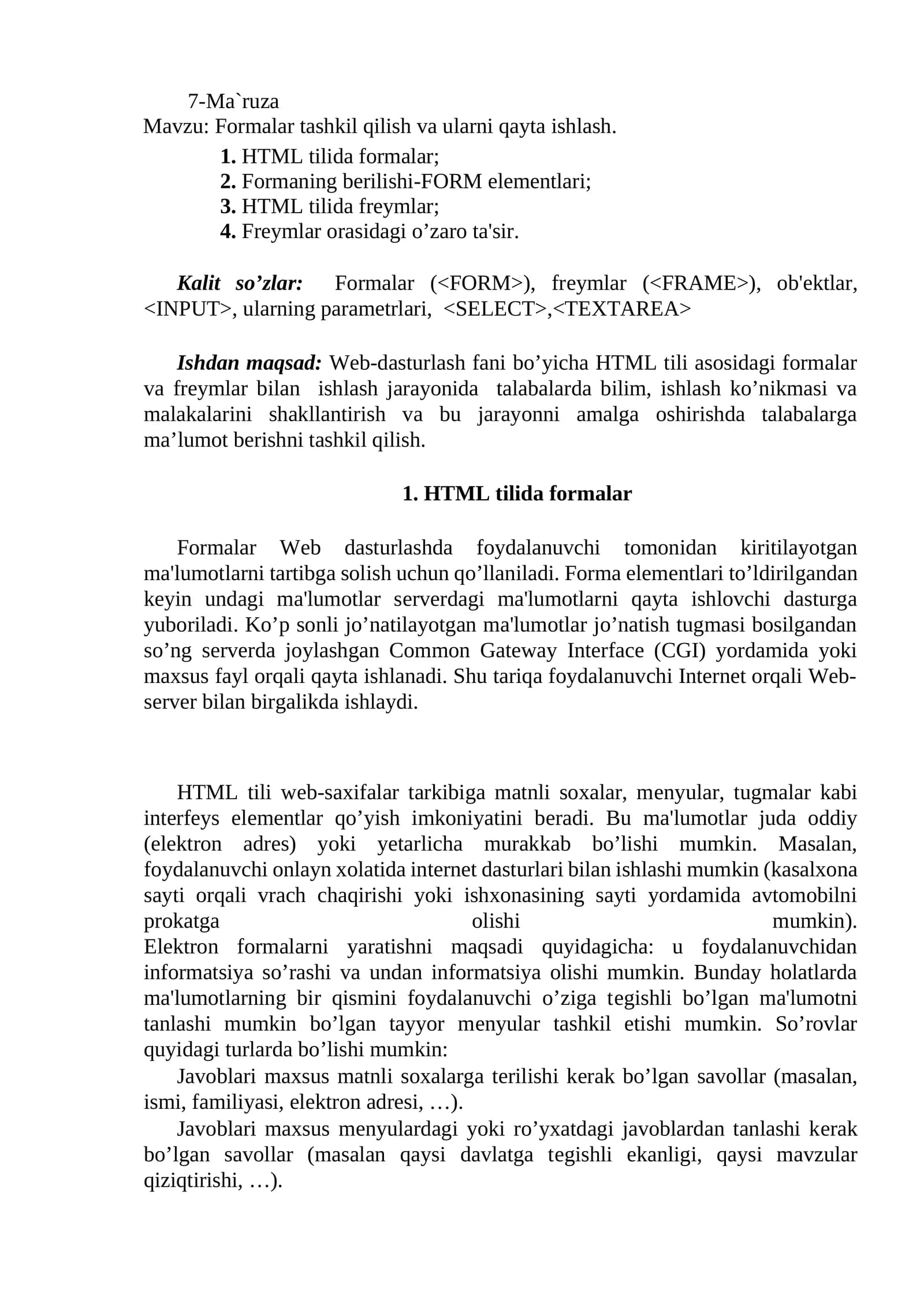 Formalar tashkil qilish va ularni qayta ishlash