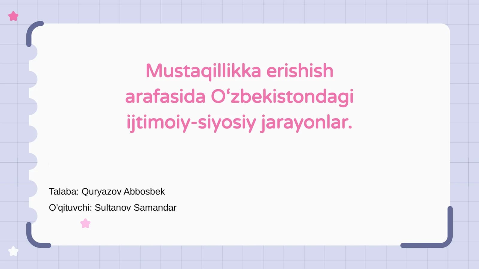 Mustaqillikka erishish arafasida O‘zbekistondagi ijtimoiy-siyosiy jarayonlar