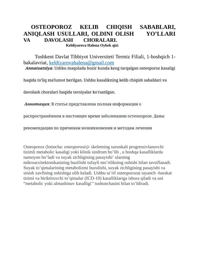 OSTEOPOROZ KELIB CHIQISH SABABLARI, ANIQLASH USULLARI, OLDINI OLISH YO’LLARI VA DAVOLASH CHORALARI
