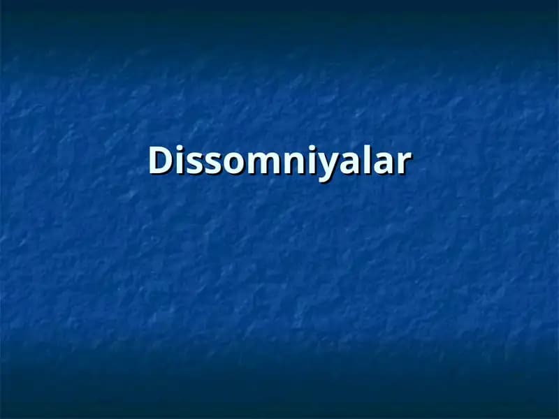 Dissomniyalar
