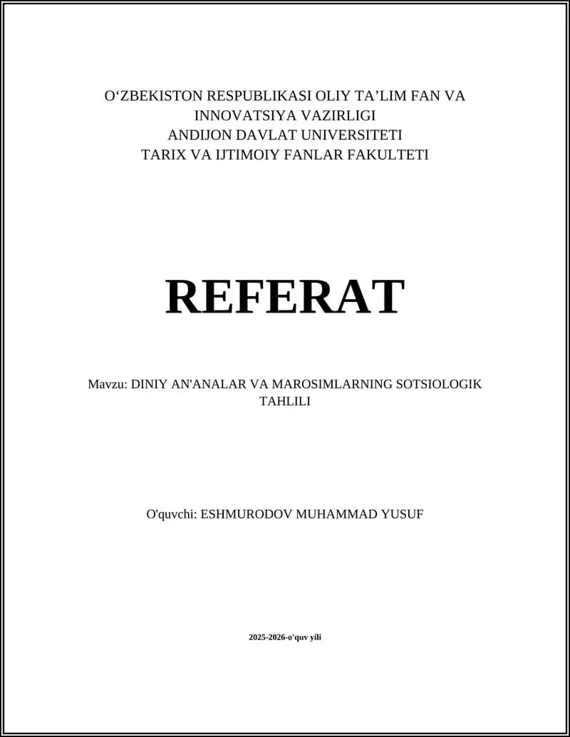 DINIY AN'ANALAR VA MAROSIMLARNING SOTSIOLOGIK TAHLILI