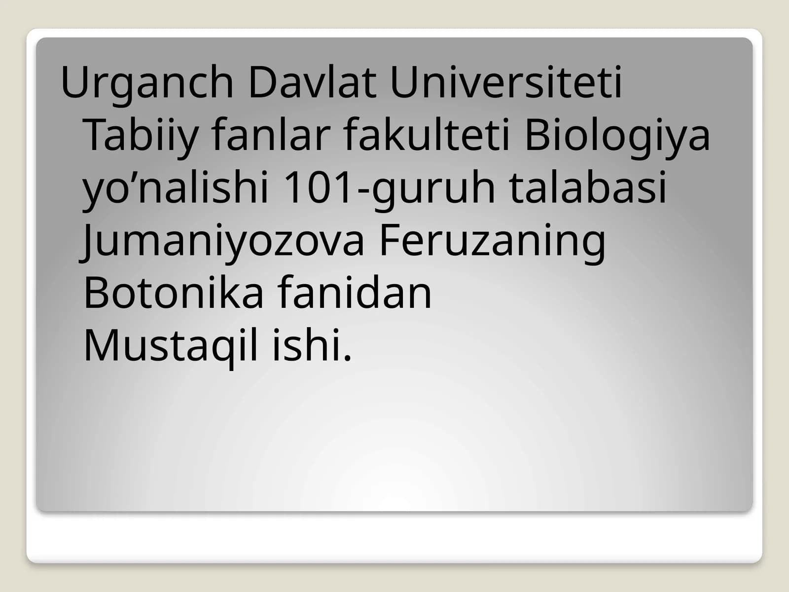 Biologiya fanidan Mustaqil ish