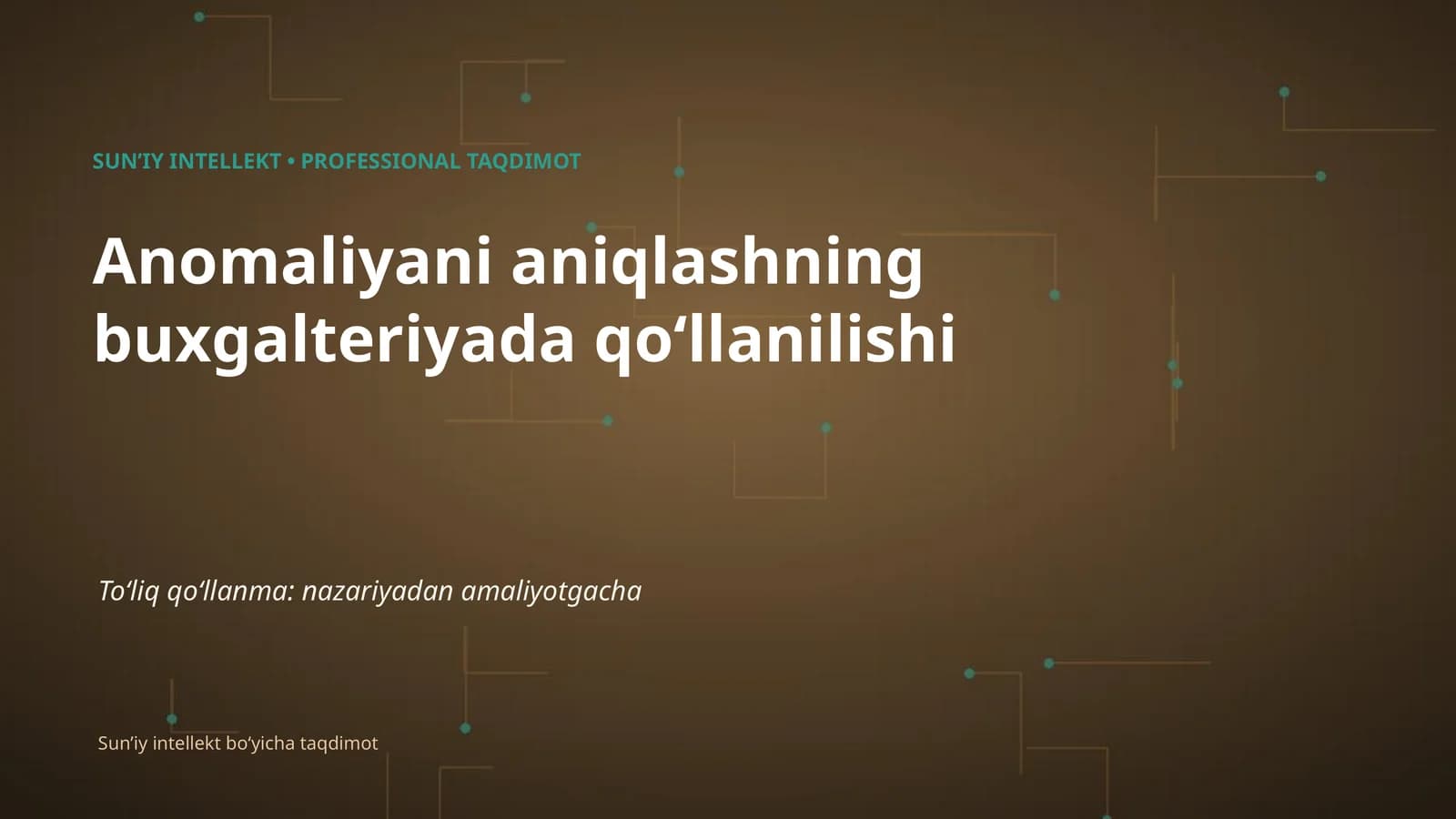Anomaliyani aniqlashning buxgalteriyada qoʻllanilishi