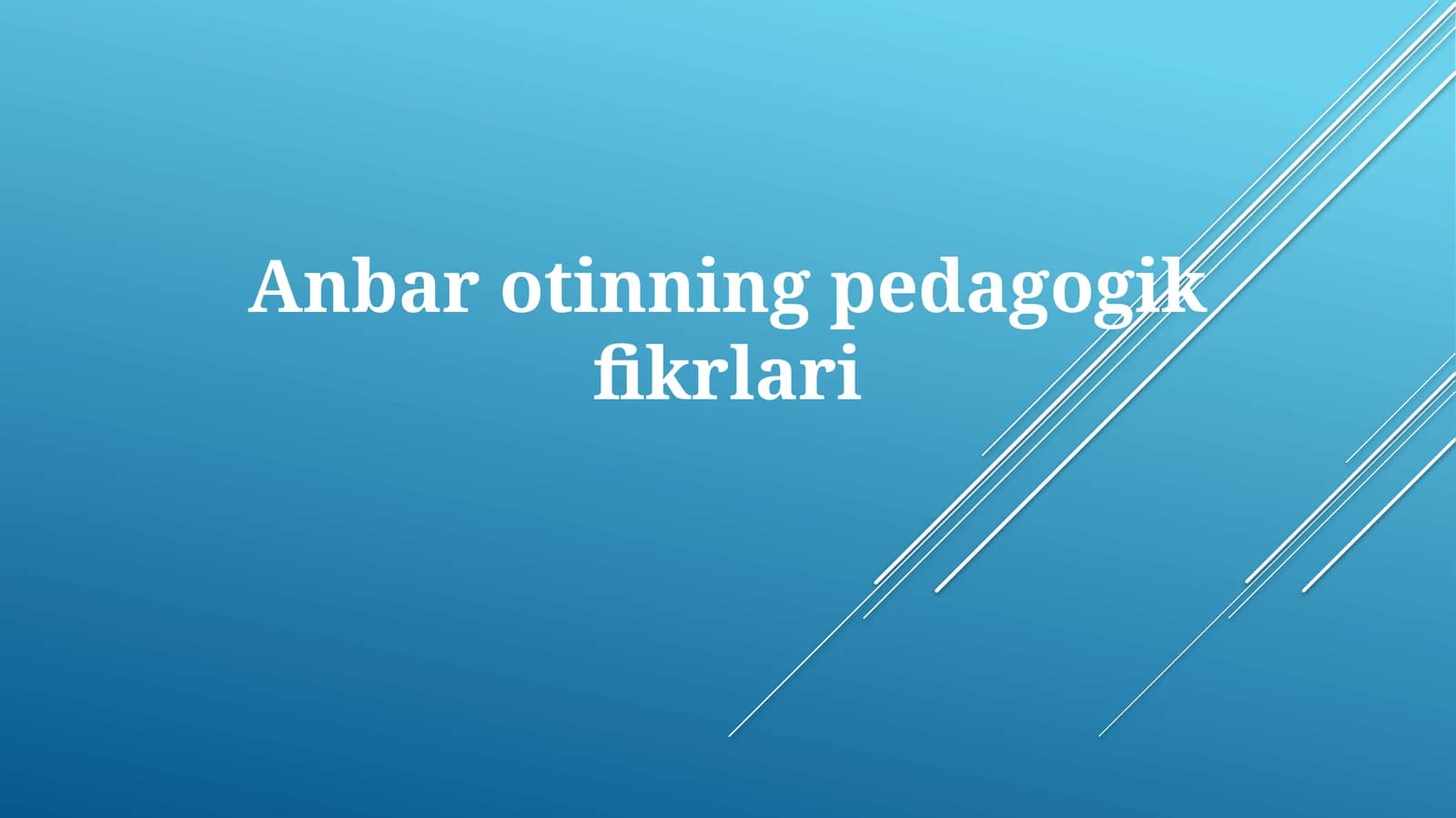 Anbarotinningpedagogikfikrlari