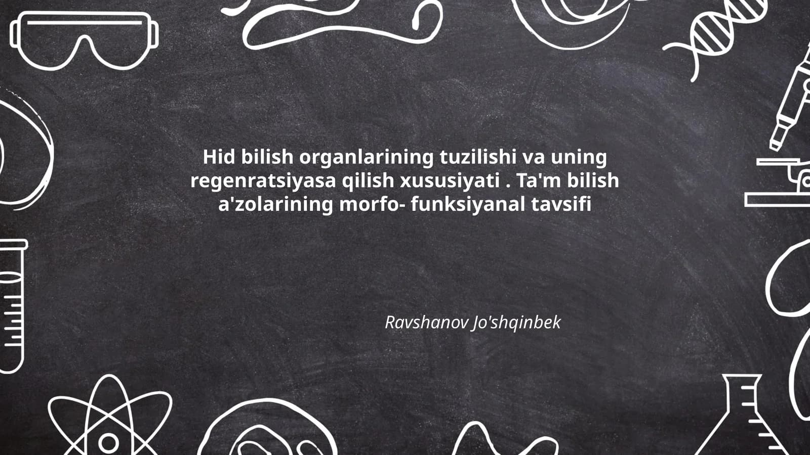 Hid bilish organlarining anatomiyasi