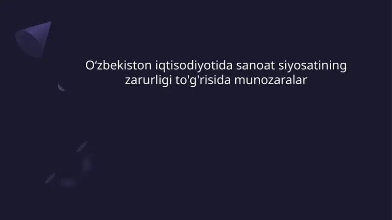 Sanoat Siyosati va Iqtisodiy O'sish