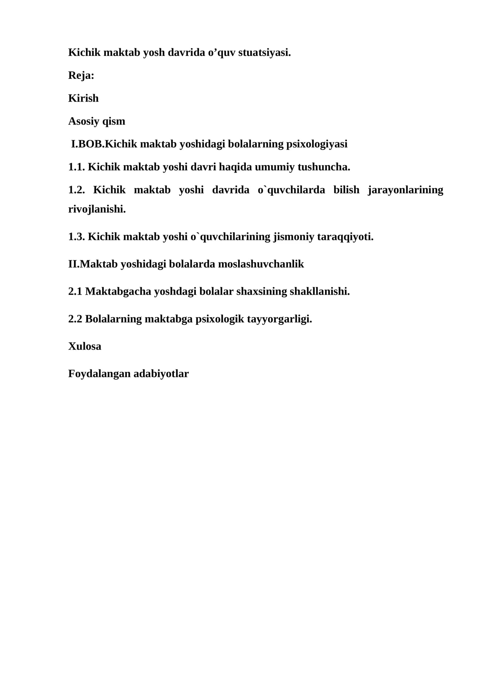 Kichik maktab yosh davrida o’quv stuatsiyasi