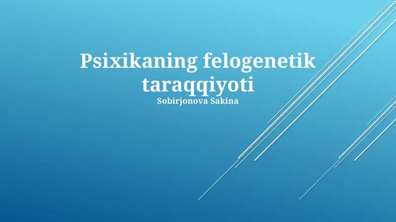 Psixikaning felogenetik taraqqiyoti