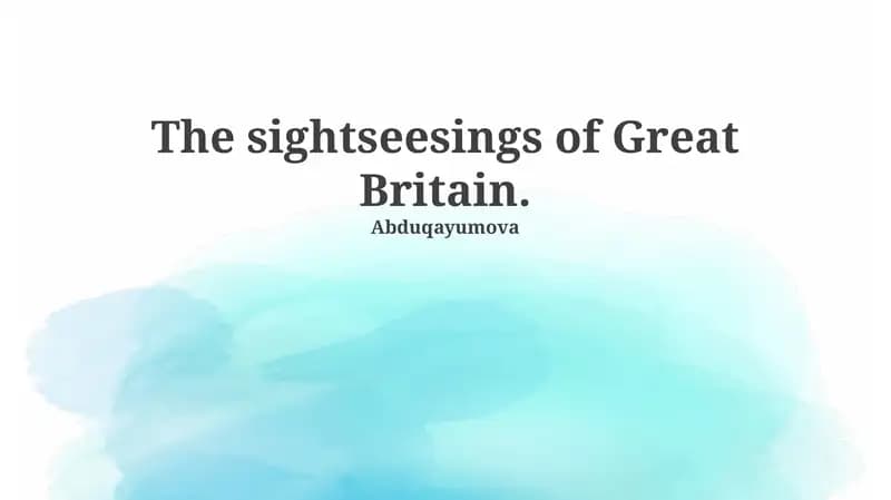 The sightseeings of Great Britain
