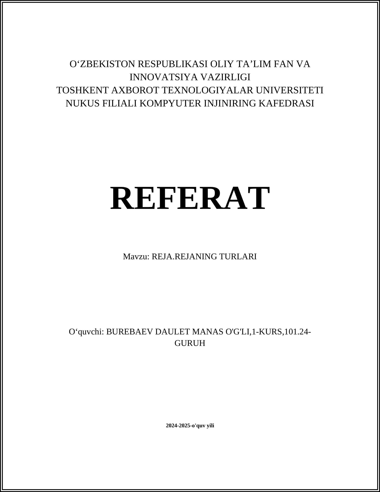 REJA.REJANING TURLARI