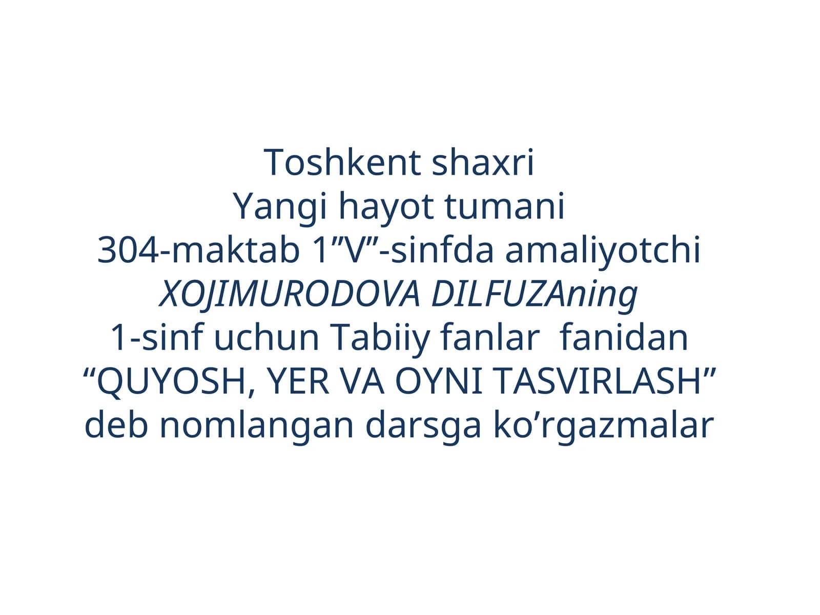 QUYOSH, YER VA OYNI TASVIRLASH