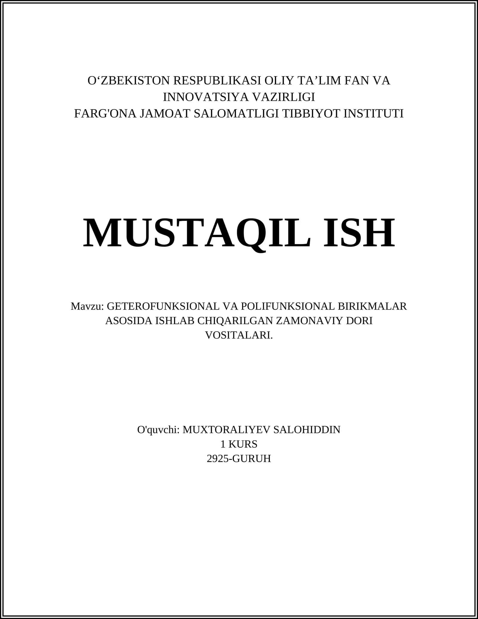 GETEROFUNKSIONAL VA POLIFUNKSIONAL BIRIKMALAR ASOSIDA ISHLAB CHIQARILGAN ZAMONAVIY DORI VOSITALARI