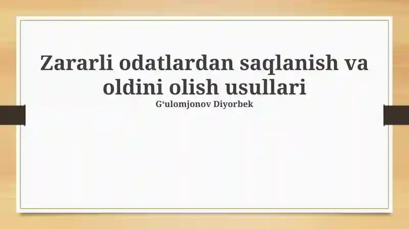 Zararli odatlardan saqlanish va oldini olish usullari