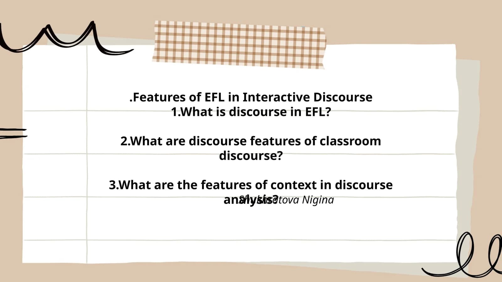 Features of EFL in Interactive Discourse